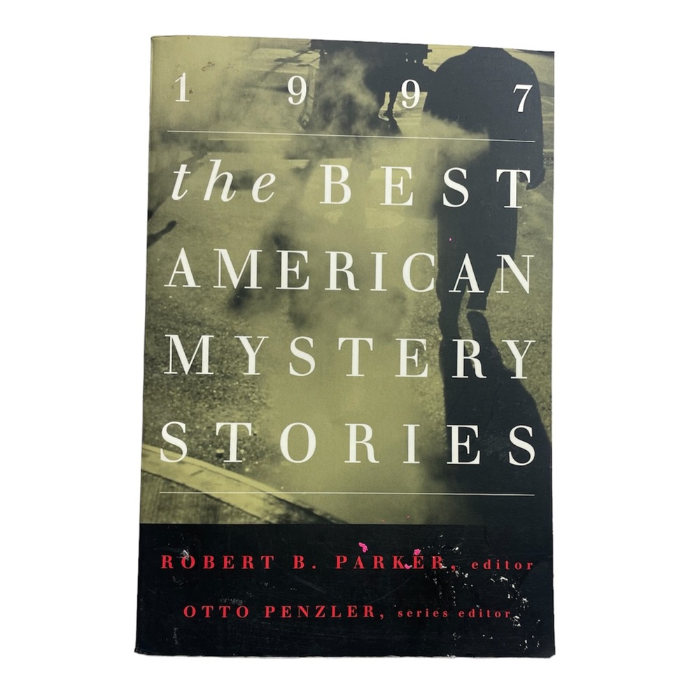 The Best American Mystery Stories Book 1997 by Robert Parker